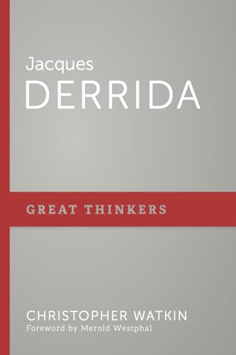 Jacques Derrida: Host of Deconstruction (Great Thinkers) von P & R Publishing